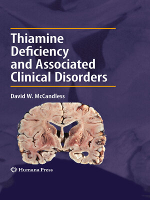 cover image of Thiamine Deficiency and Associated Clinical Disorders